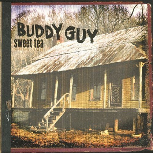Buddy Guy - Sweet Tea (180 Gram Vinyl) [Import] (2 Lp's) - Vinyl