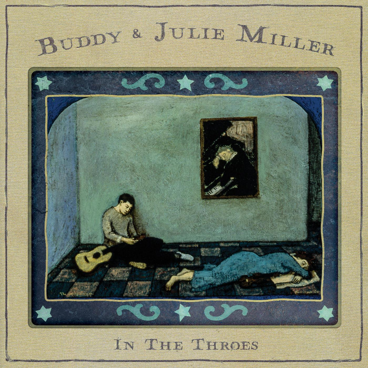 Buddy & Julie Miller - In The Throes - Vinyl