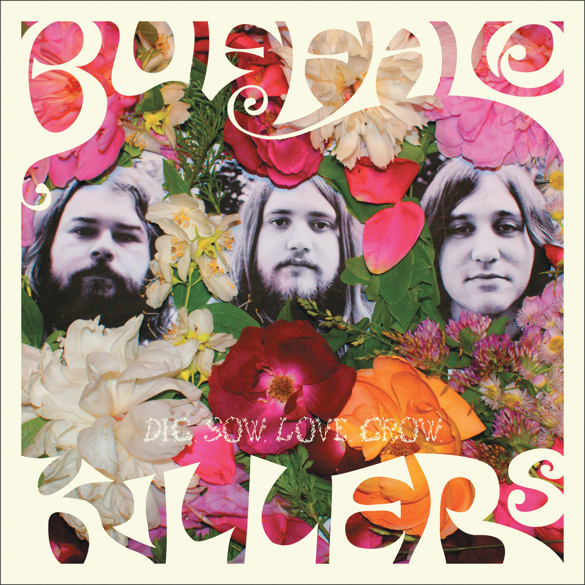 Buffalo Killers - Dig Sow Love Grow - Vinyl