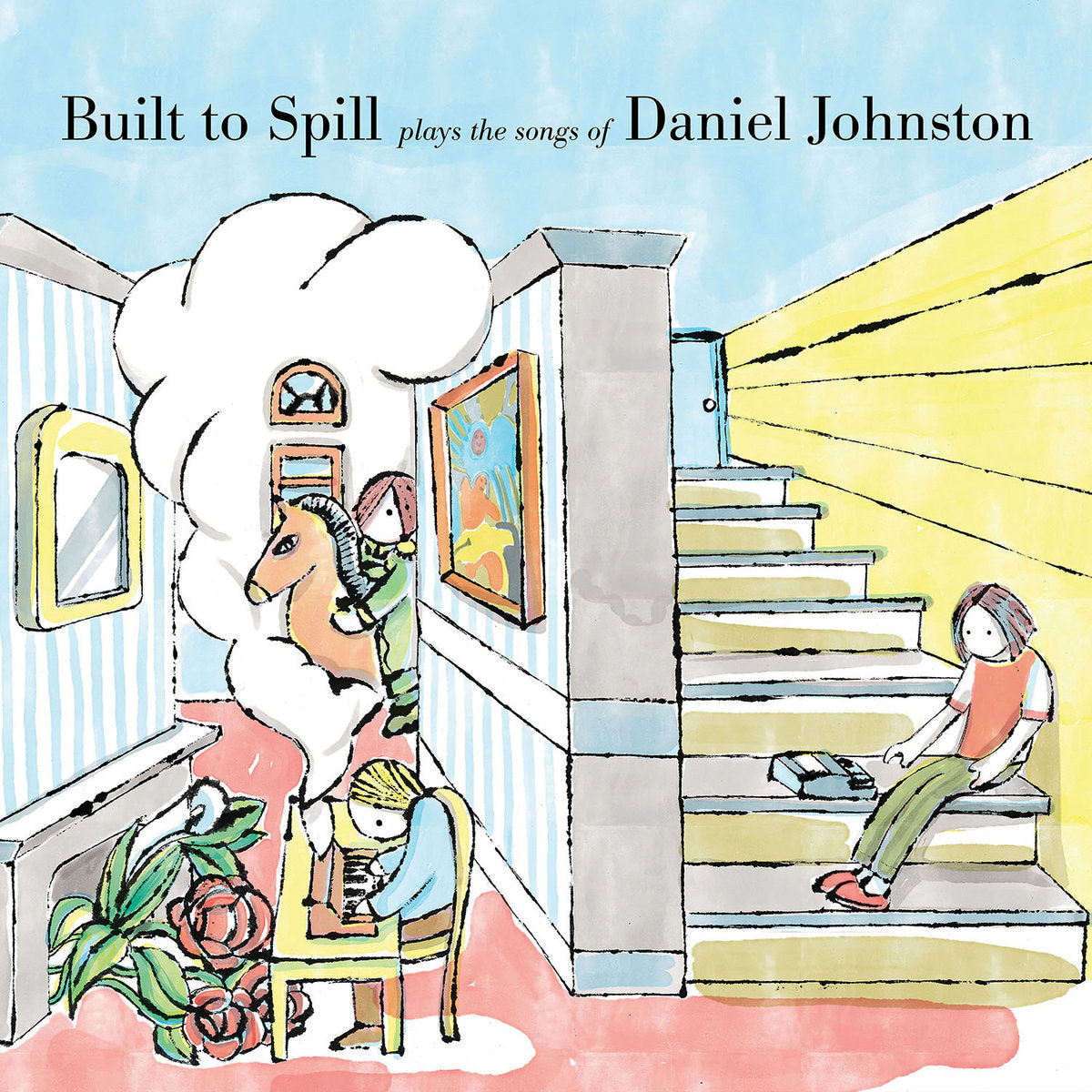 Built To Spill - The Songs Of Daniel Johnston (Cassette) - Cassette