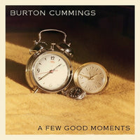 Burton Cummings - A Few Good Moments (Colored Vinyl, 180 Gram Vinyl, Gatefold LP Jacket) (2 Lp's) - Vinyl
