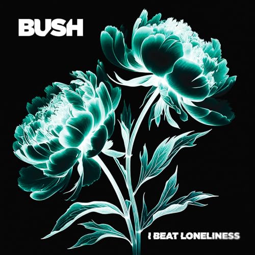 Bush - I Beat Loneliness - CD
