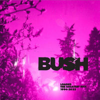 Bush - Loaded: The Greatest Hits 1994-2023 (Cloudy Clear Colored Vinyl) (2 Lp's) - Vinyl