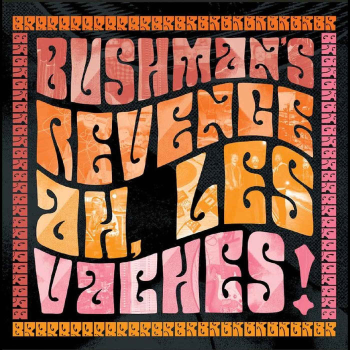 BUSHMAN'S REVENGE - Ah, Les Vaches (Orange Vinyl) - Vinyl