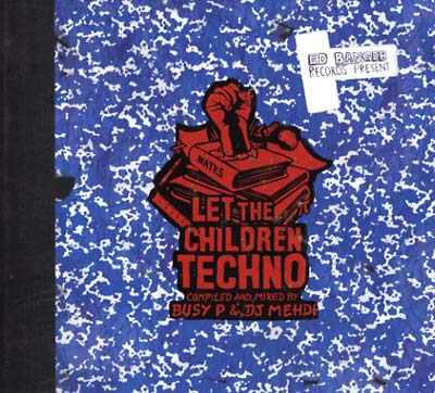 BUSY P & DJ MEHDI - Let The Children Techno - CD