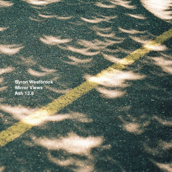 BYRON WESTBROOK - Mirror Views - CD