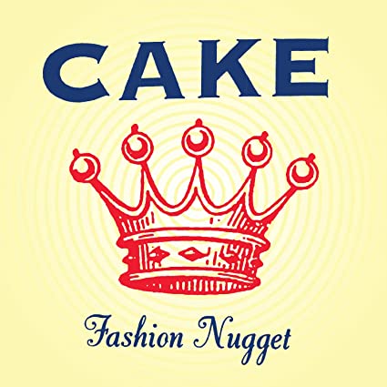 Cake - Fashion Nugget [Explicit Content] 180 Gram Vinyl, Remastered, Reissue) - Vinyl