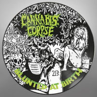 Cannabis Corpse - Blunted At Birth (Limited Edition, Picture Disc) Vinyl LP) - Vinyl