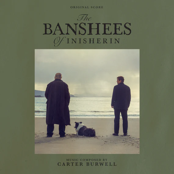 Carter Burwell - The Banshees Of Inisherin (Original Motion Picture Soundtrack) - Vinyl