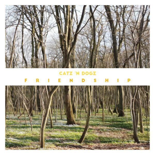CATZ 'N DOGZ - Friendship - CD