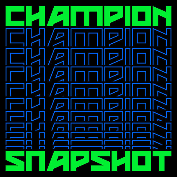 CHAMPION - Snapshot - CD