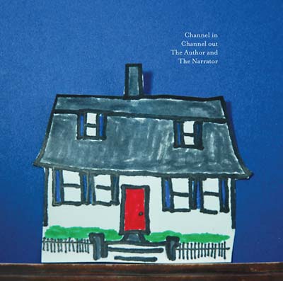 CHANNEL IN CHANNEL OUT - The Author And The Narrator - CD