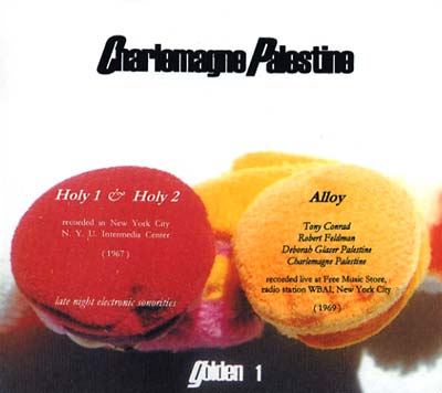 CHARLEMAGNE PALESTINE - Alloy (Golden 1) - CD