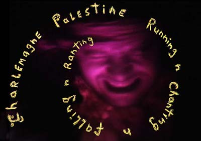 CHARLEMAGNE PALESTINE - Running and Chanting and Falling and Ranting - CD