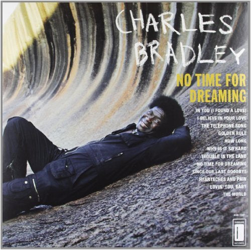 Charles Bradley - No Time For Dreaming (Digital Download Card) - Vinyl