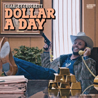 Charley Crockett - Dollar A Day [Cassette] - Cassette