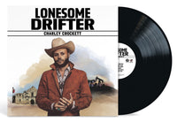 Charley Crockett - Lonesome Drifter (180 Gram Vinyl) - Vinyl