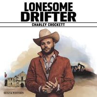 Charley Crockett - Lonesome Drifter (180 Gram Vinyl) - Vinyl