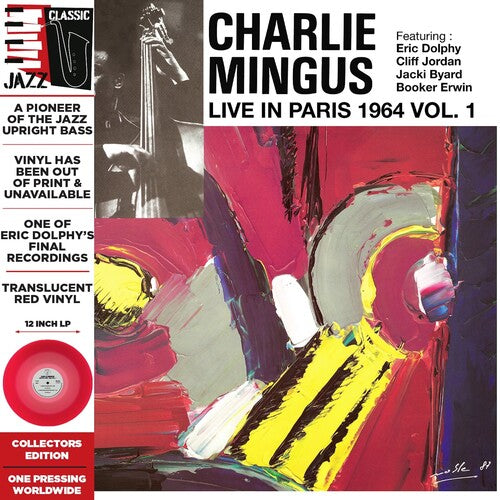Charlie Mingus - Live in Paris, 1964 Vol. 1 (Red Colored Vinyl, Deluxe Edition, Limited Edition, Remastered) - Vinyl