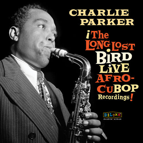 Charlie Parker - Afro Cuban Bop: The Long Lost Bird Live Recordings (RSD 4.22.23) - Vinyl