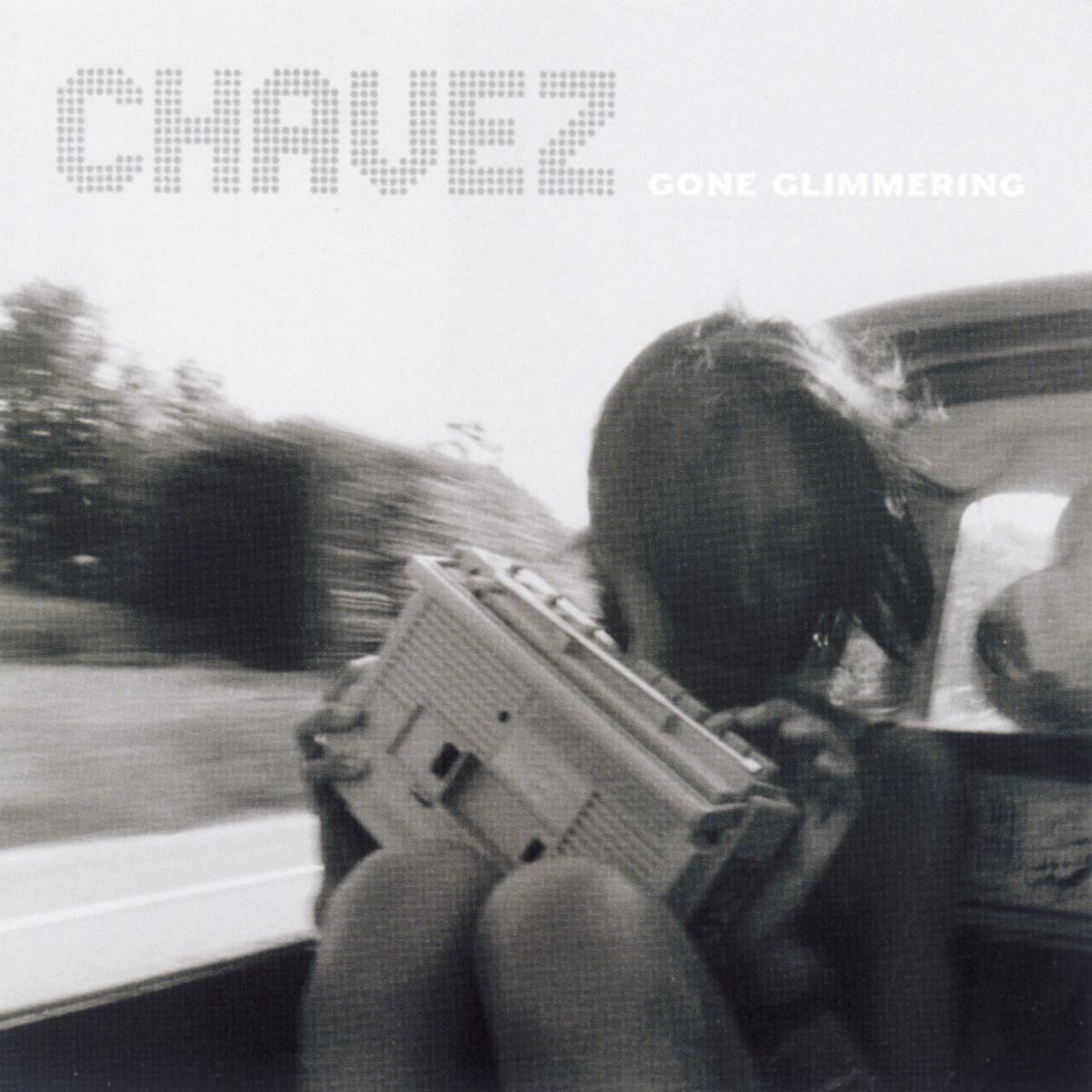 Chavez - Gone Glimmering - Vinyl