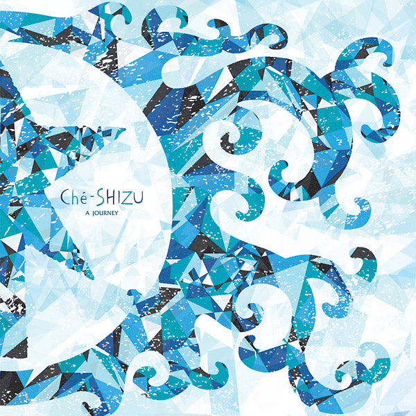 CHE-SHIZU - A Journey - Vinyl