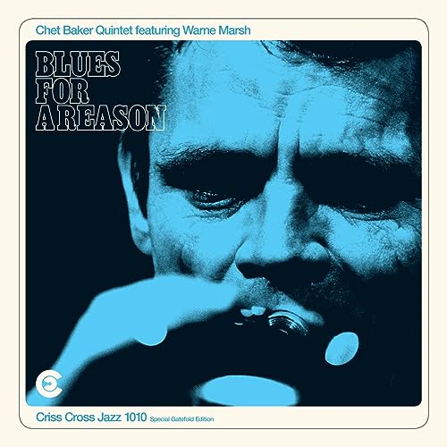 Chet Baker - Blues For a Reason [LP] - Vinyl