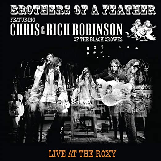 Chris & Rich Robinson - Brothers Of A Feather: Live At The Roxy (2 Lp's) - Vinyl