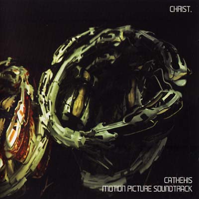 CHRIST. - Cathexis: Motion Picture Soundtrack - CD