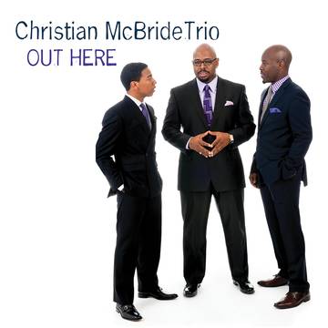 Christian McBride Trio - Out Here - Vinyl