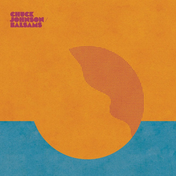 Chuck Johnson - Balsams - Vinyl