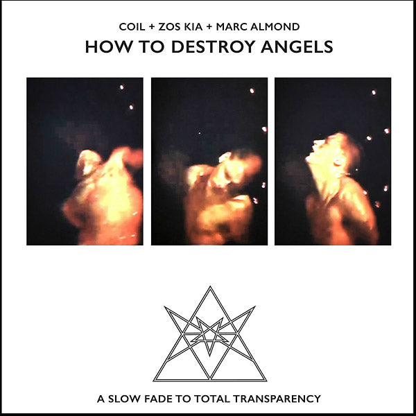 COIL + ZOS KIA + MARC ALMOND - How To Destroy Angels - CD