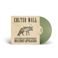 Colter Wall - Imaginary Appalachia (10Th Anniversary Edition) (Opaque Olive Green Vinyl) - Vinyl