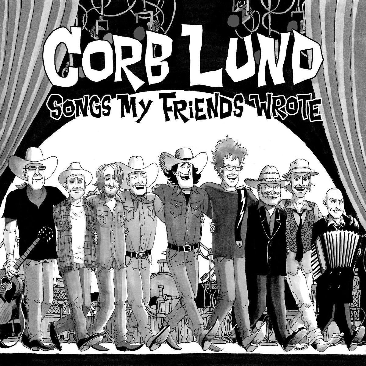 Corb Lund - Songs My Friends Wrote - Vinyl