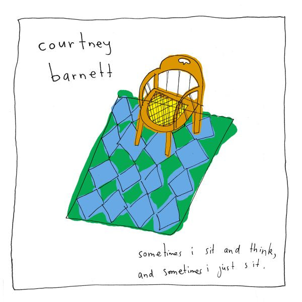 Courtney Barnett - Sometimes I Sit and Think, and Sometimes I Just Sit - Vinyl