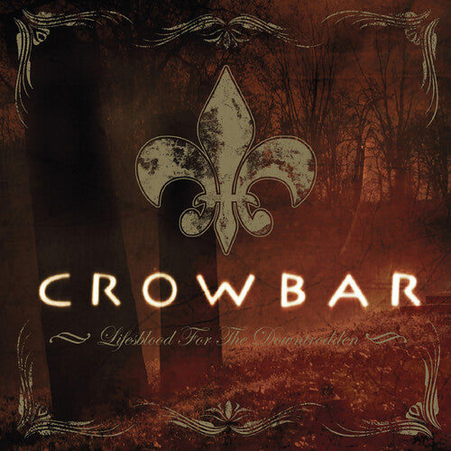 Crowbar - Lifesblood for the Downtrodden (2 Lp) - Vinyl