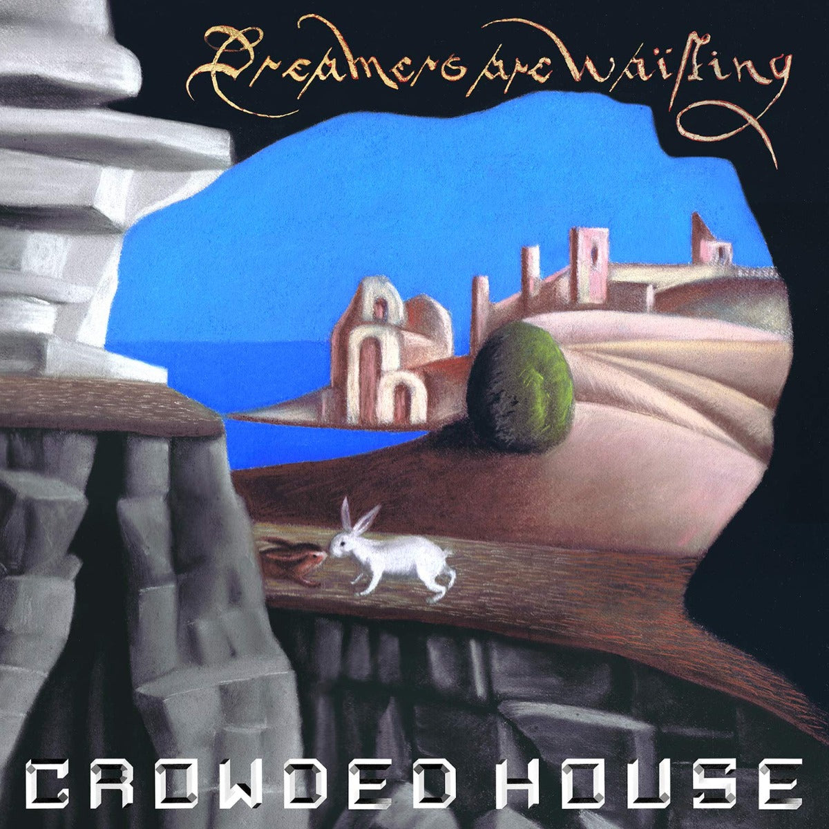 Crowded House - Dreamers Are Waiting ((Colored Vinyl, Blue, White, Black) [Import] - Vinyl