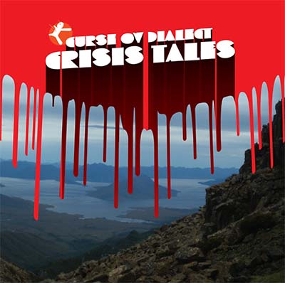 CURSE OV DIALECT - Crisis Tales - CD