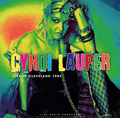 Cyndi Lauper - Live In Cleveland 1983 [Import] - Vinyl