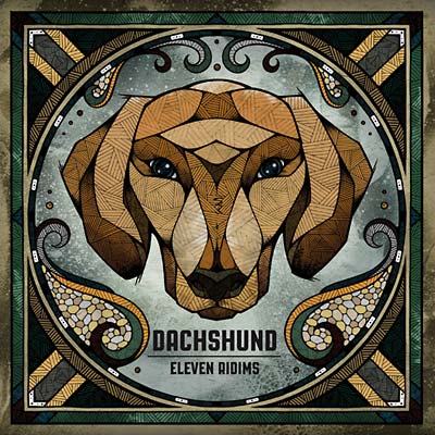 DACHSHUND - Eleven Ridims - CD