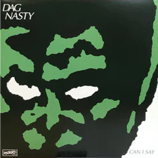 DAG NASTY - Can I Say (Green Colored Vinyl) - Vinyl