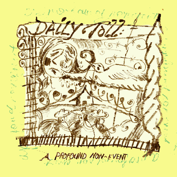Daily Toll - A Profound Non-Event - CD