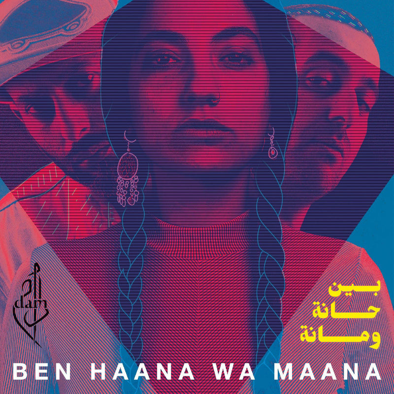 Dam - Ben Haana Wa Maana - CD