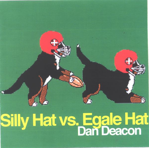Dan Deacon - Silly Hat vs. Egale Hat - Vinyl