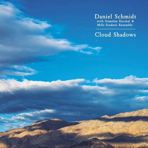 DANIEL SCHMIDT - Cloud Shadows - CD