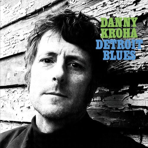 Danny Kroha - Detroit Blues - Vinyl