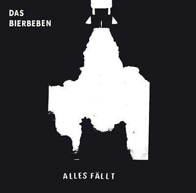 DAS BIERBEBEN - Alles Fällt - CD