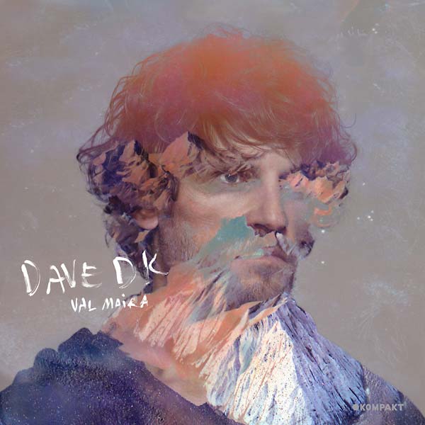 DAVE DK - Val Maira - CD