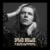 David Bowie - A Divine Symmetry (An Alternative Journey Through Hunky Dory) - Vinyl