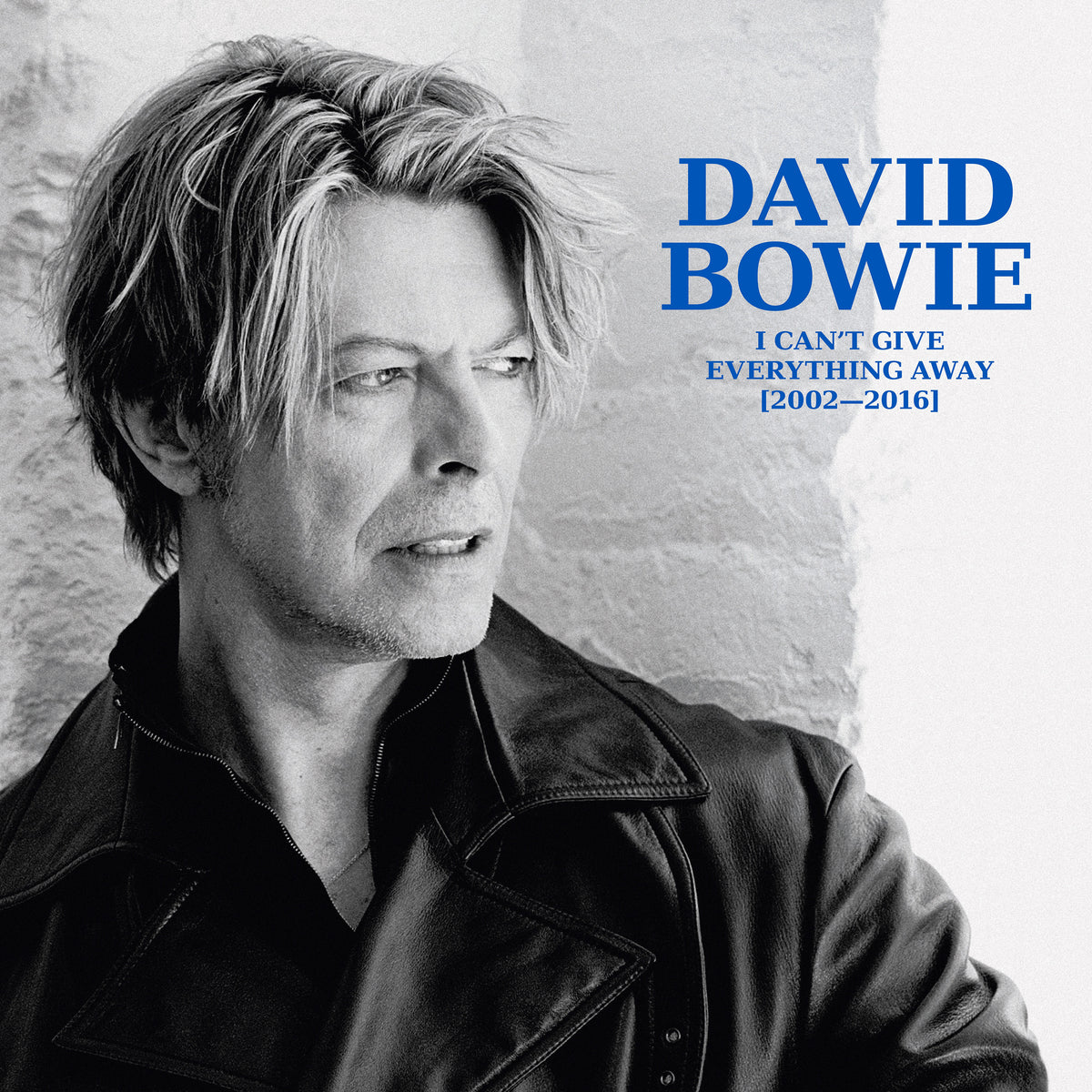 David Bowie - I Can'T Give Everything Away (2002 - 2016) - Vinyl